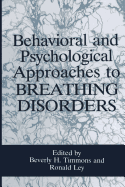 Behavioral and Psychological Approaches to Breathing Disorders
