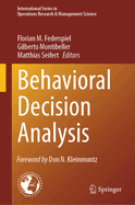 Behavioral Decision Analysis