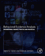 Behavioral Evidence Analysis: International Forensic Practice and Protocols