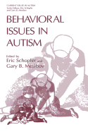 Behavioral Issues in Autism