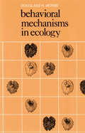 Behavioral Mechanisms in Ecology
