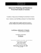 Behavioral Modeling and Simulation: From Individuals to Societies