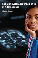 Behavioral Neuroscience of Adolescence