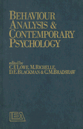 Behaviour Analysis and Contemporary Psychology