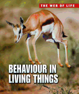 Behaviour in Living Things
