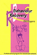 Behaviour Recovery