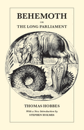 Behemoth or the Long Parliament