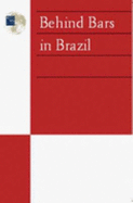 Behind Bars in Brazil