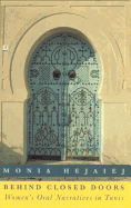 Behind Closed Doors: Women's Oral Narratives in Tunis