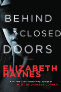 Behind Closed Doors