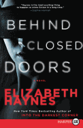 Behind Closed Doors