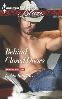 Behind Closed Doors - Rawlins, Debbi