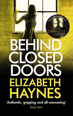 Behind Closed Doors - Haynes, Elizabeth