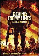 Behind Enemy Lines: Colombia
