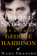 Behind Sad Eyes - Shapiro, Marc