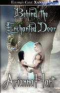 Behind the Enchanted Door