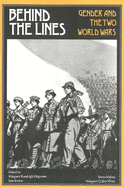 Behind the lines : gender and the two world wars
