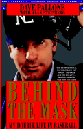 Behind the Mask
