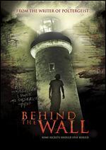 Behind the Wall