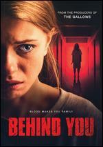 Behind You