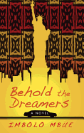 Behold the Dreamers (Oprah's Book Club)