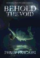 Behold the Void