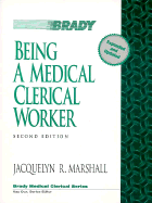 Being a Medical Clerical Worker: An Introductory Core Text