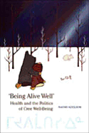 Being Alive Well
