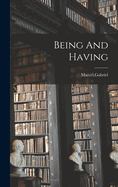 Being And Having