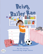 Being Bailey Rae