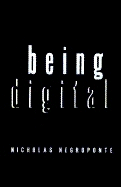 Being Digital