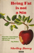 Being Fat is Not a Sin