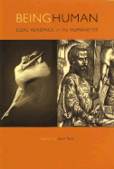 Being Human: Core Reading in the Humanities