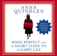 Being Perfect and a Short Guide to a Happy Life