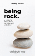 Being Rock: Redefining listening so we all feel heard