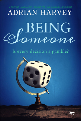 Being Someone - Harvey, Adrian