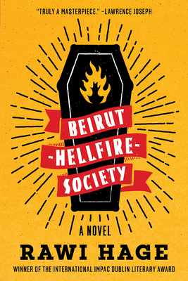 Beirut Hellfire Society - Hage, Rawi