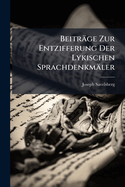 Beitrage Zur Entzifferung Der Lykischen Sprachdenkmaler