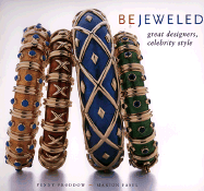Bejeweled: Great Designers, Celebrity Style