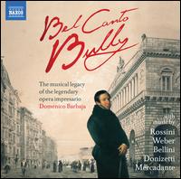 Bel Canto Bully - Akie Amou (soprano); Dimitra Theodossiou (soprano); Ewa Podles (mezzo-soprano); Filippo Adami (tenor);...