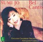 Bel Canto - Octavio Arevalo (tenor); Sumi Jo (soprano); English Chamber Orchestra; Giuliano Carella (conductor)