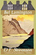 Bel Lamington: Bel Lamington: Book 1 of 2