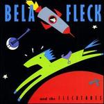 Bela Fleck & The Flecktones