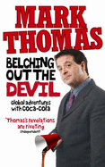 Belching Out the Devil - Thomas, Mark