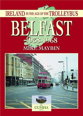 Belfast 1938-1968 - Maybin, Mike