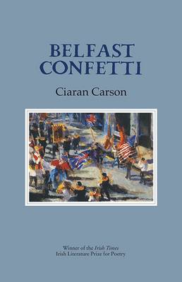 Belfast Confetti - Carson, Ciaran