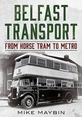 Belfast Transport - Maybin, Mike