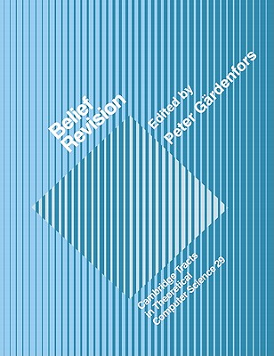 Belief Revision - G�rdenfors, Peter (Editor)