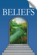 Beliefs: Pathways to Health and Well-Being