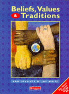Beliefs, Values and Traditions